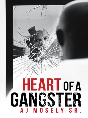 cover image of Heart of a Gangster